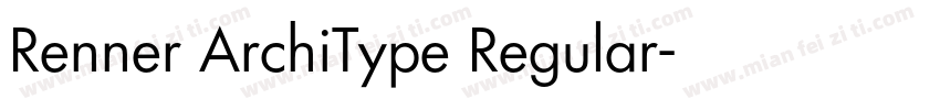 Renner ArchiType Regular字体转换